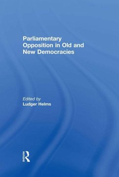 Parliamentary Opposition in Old and New Democracies (eBook, ePUB)