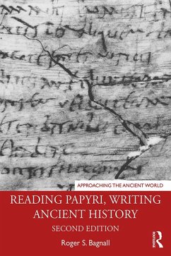 Reading Papyri, Writing Ancient History (eBook, ePUB) - Bagnall, Roger S.