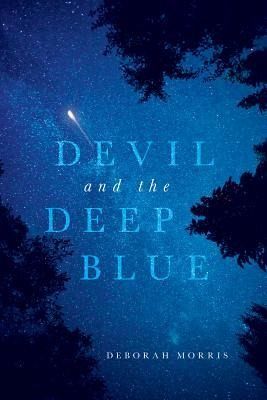 Devil and the Deep Blue (eBook, ePUB) Devil and the Deep Blue (eBook, ePUB)