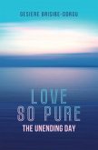 Love So Pure (eBook, ePUB)