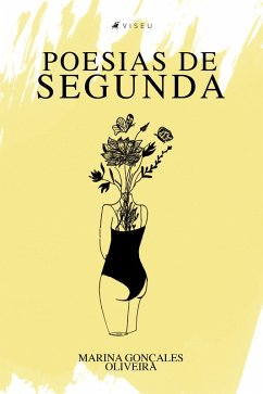 Poesias de segunda (eBook, ePUB) - Oliveira, Marina Gonçales