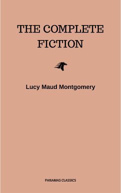 Complete Novels of Lucy Maud Montgomery (eBook, ePUB) - Montgomery, Lucy Maud