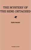 The Mystery of the Semi-Detached (eBook, ePUB) The Mystery of the Semi-Detached (eBook, ePUB)