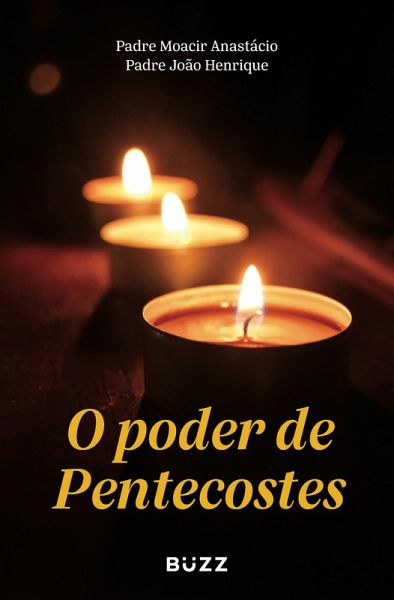 O poder de Pentecostes (eBook, ePUB)