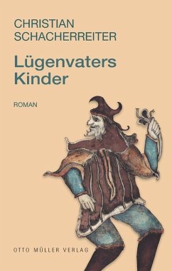 Lügenvaters Kinder (eBook, ePUB) - Schacherreiter, Christian