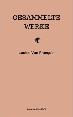 Gesammelte Werke (eBook, ePUB) - François, Louise von