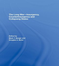 The Long War - Insurgency, Counterinsurgency and Collapsing States (eBook, PDF)