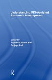 Understanding FDI-Assisted Economic Development (eBook, ePUB)