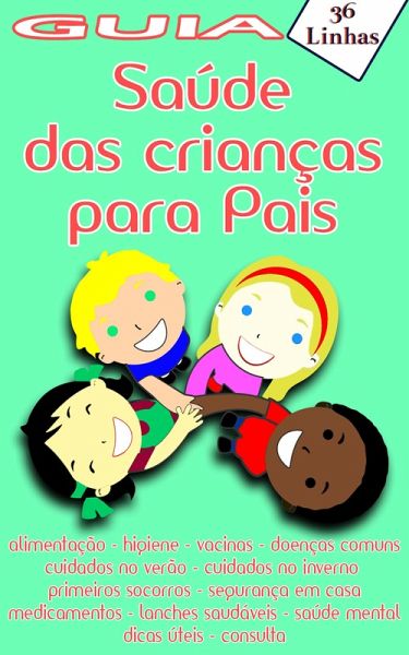 Guia 36 - de saúde das crianças para pais (eBook, ePUB)