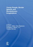 Young People, Border Spaces and Revolutionary Imaginations (eBook, ePUB)