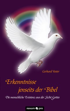 Erkenntnisse jenseits der Bibel (eBook, ePUB) - Gerhard, Vester