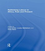 Rethinking Labour in Africa, Past and Present (eBook, PDF)
