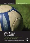 Who Owns Football? (eBook, PDF)