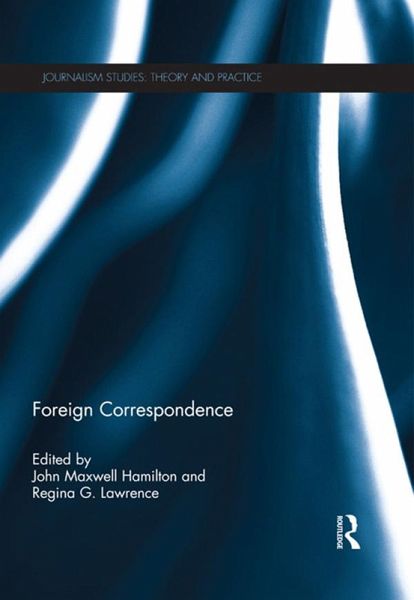 Foreign Correspondence (eBook, PDF) Foreign Correspondence (eBook, PDF)