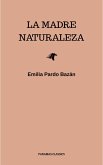 La madre naturaleza (eBook, ePUB) La madre naturaleza (eBook, ePUB)