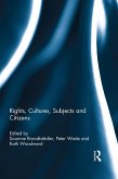Rights, Cultures, Subjects and Citizens (eBook, PDF)
