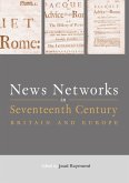 News Networks in Seventeenth Century Britain and Europe (eBook, PDF)