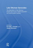 Late Ottoman Genocides (eBook, ePUB)