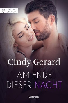 Am Ende dieser Nacht (eBook, ePUB) - Gerard, Cindy