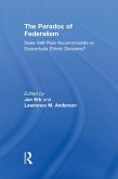 The Paradox of Federalism (eBook, ePUB)