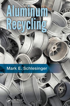 Aluminum Recycling (eBook, PDF) - Schlesinger, Mark E.
