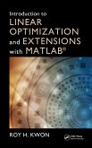 Introduction to Linear Optimization and Extensions with MATLAB (eBook, PDF)