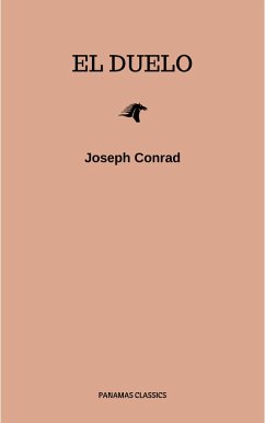 El duelo (eBook, ePUB) - Conrad, Joseph