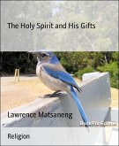 The Holy Spirit and His Gifts (eBook, ePUB)