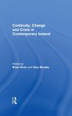 Continuity, Change and Crisis in Contemporary Ireland (eBook, PDF)