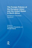 The Foreign Policies of the European Union and the United States in North Africa (eBook, PDF)