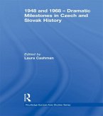 1948 and 1968 - Dramatic Milestones in Czech and Slovak History (eBook, PDF)