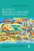 The Politics of Biofuels, Land and Agrarian Change (eBook, PDF)