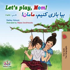 Cover Let's Play, Mom! (English Farsi Bilingual Book) (eBook, ePUB)