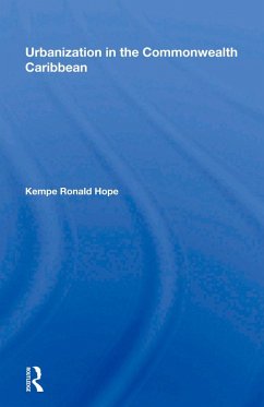 Urbanization In The Commonwealth Caribbean (eBook, ePUB) - Hope, Kempe R