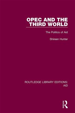 OPEC and the Third World (eBook, ePUB) - Hunter, Shireen