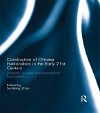 Construction of Chinese Nationalism in the Early 21st Century (eBook, ePUB)