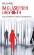 Im gläsernen Labyrinth (eBook, ePUB) - Bild 1