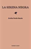 La sirena negra (eBook, ePUB) La sirena negra (eBook, ePUB)