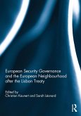 European Security Governance and the European Neighbourhood after the Lisbon Treaty (eBook, PDF)