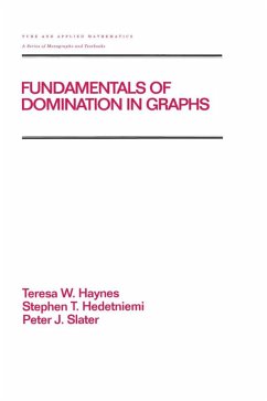Fundamentals of Domination in Graphs (eBook, PDF) - Haynes, Teresa W.; Hedetniemi, Stephen; Slater, Peter