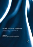 Europe, Discourse, and Institutions (eBook, PDF)