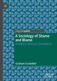 A Sociology of Shame and Blame (eBook, PDF)