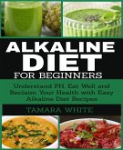 Alkaline Diet for Beginners (eBook, ePUB)