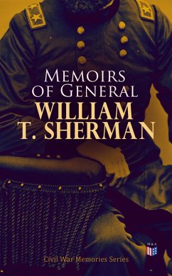 Memoirs of General William T. Sherman (eBook, ePUB) - Sherman, William Tecumseh