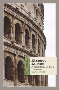 El espíritu de Roma (eBook, ePUB) - Lee, Vernon