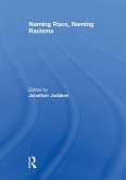 Naming Race, Naming Racisms (eBook, ePUB)