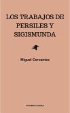 Los Trabajos de Persiles y Sigismunda (eBook, ePUB)