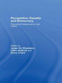 Recognition, Equality and Democracy (eBook, ePUB)