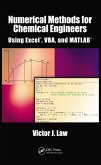 Numerical Methods for Chemical Engineers Using Excel, VBA, and MATLAB (eBook, PDF)