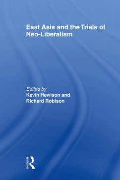 East Asia and the Trials of Neo-Liberalism (eBook, ePUB)